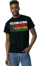 Load image into Gallery viewer, Celebrating Black History, Culture and Excellence Tshirt
