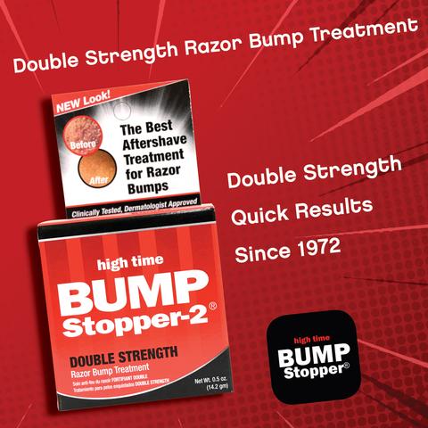 High Time Bump Stopper 2 Double Strength